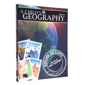 A Child's Geography: Explore His Earth