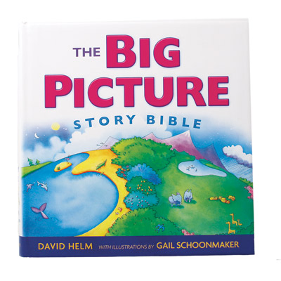 The Big Picture Story Bible The Big Picture Story Bible