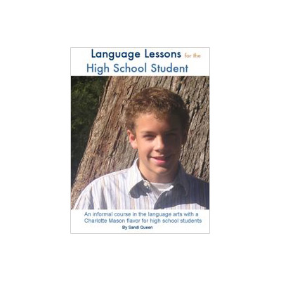 Language Lessons for the High School Student