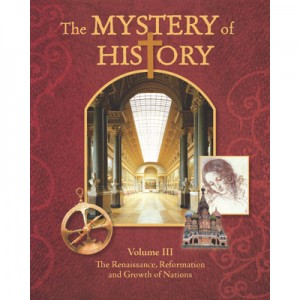 The Mystery of History Volume III