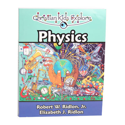 Christian Kids Explore Physics
