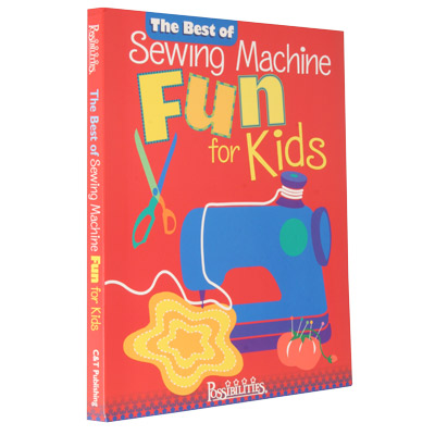 The Best of Sewing Machine Fun for Kids