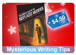 The Curious Case of the Misplace Modifier only $4.50